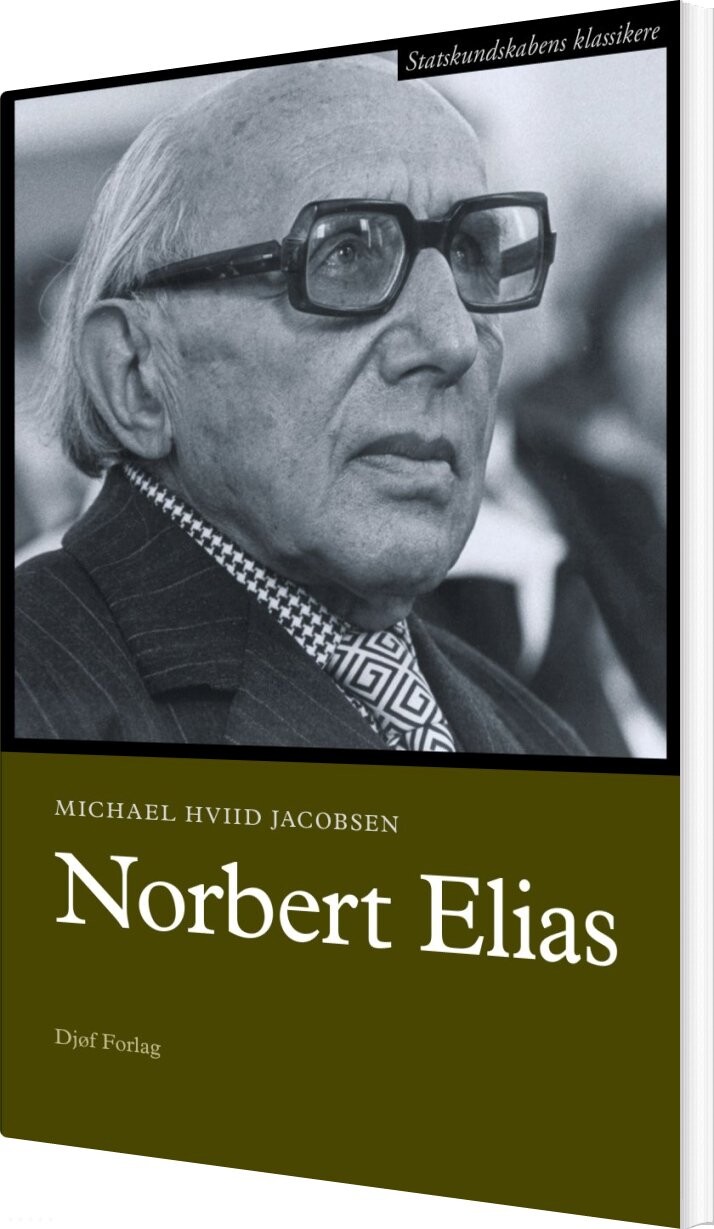 Norbert Elias - Michael Hviid Jacobsen - Bog