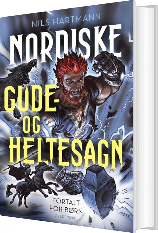 Nordiske Gude- Og Heltesagn Fortalt For Børn - Nils Hartmann - Bog