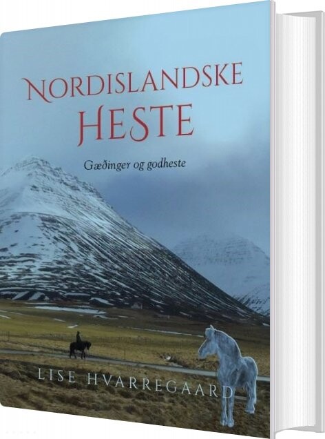 Nordislandske Heste - Lise Hvarregaard - Bog