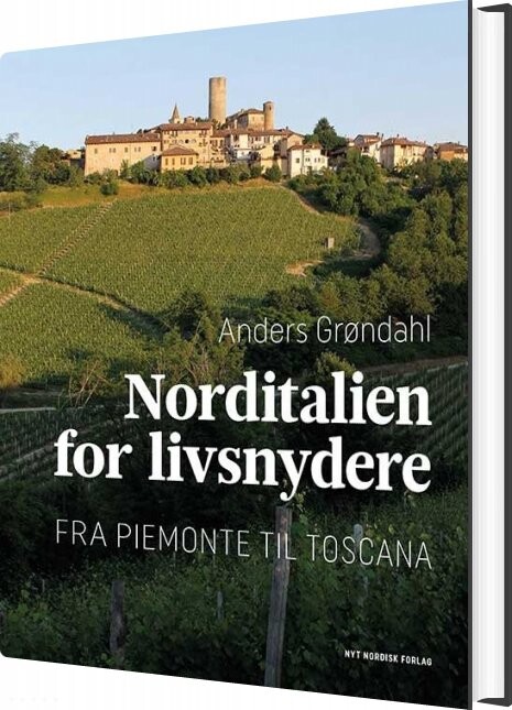 Billede af Norditalien For Livsnydere - Anders Grøndahl - Bog