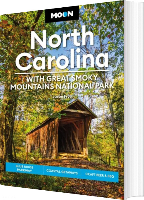 Billede af North Carolina: With Great Smoky Mountains National Park - Frye Jason - English Book