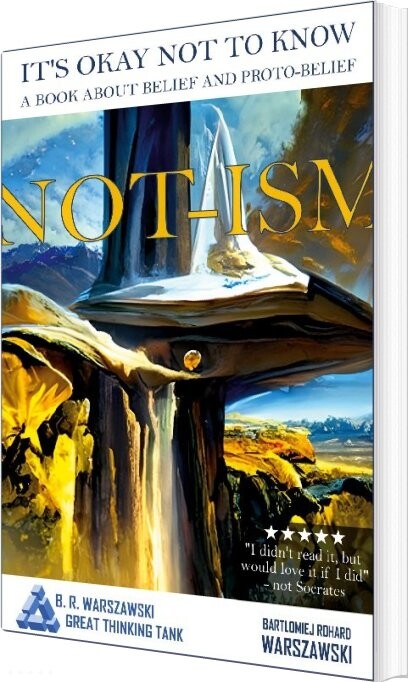 Not-ism - Bartlomiej Rohard Warszawski - English Book