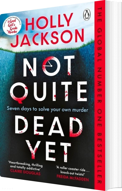 Not Quite Dead Yet - Holly Jackson - English Book