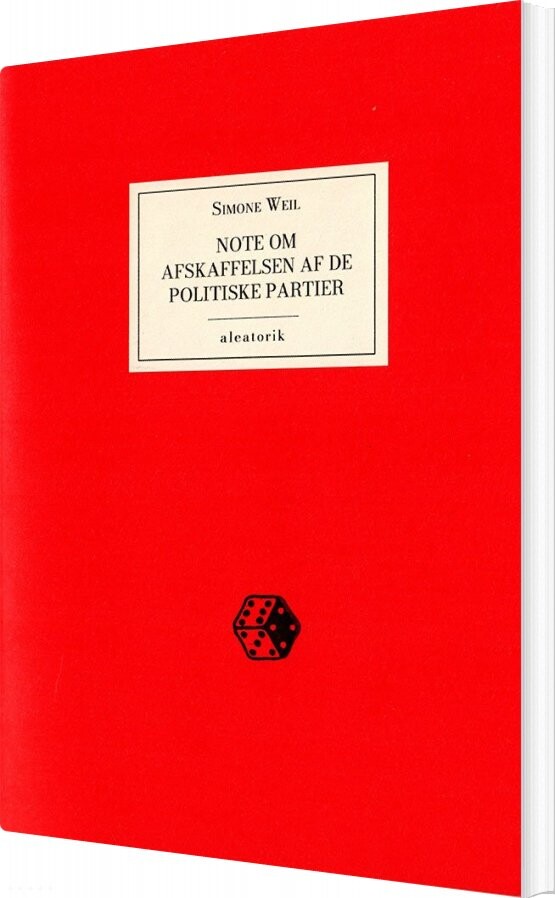 Billede af Note Om Afskaffelsen Af De Politiske Partier - Simone Weil - Bog