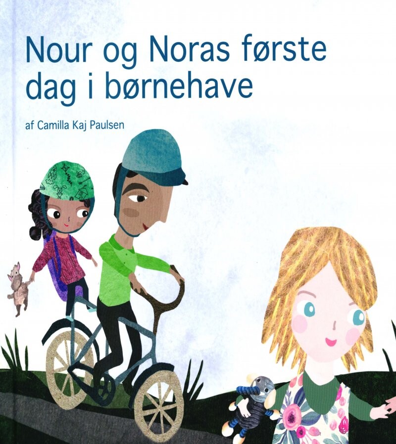 Billede af Nour Og Noras Første Dag I Børnehave - Camilla Kaj Paulsen - Bog