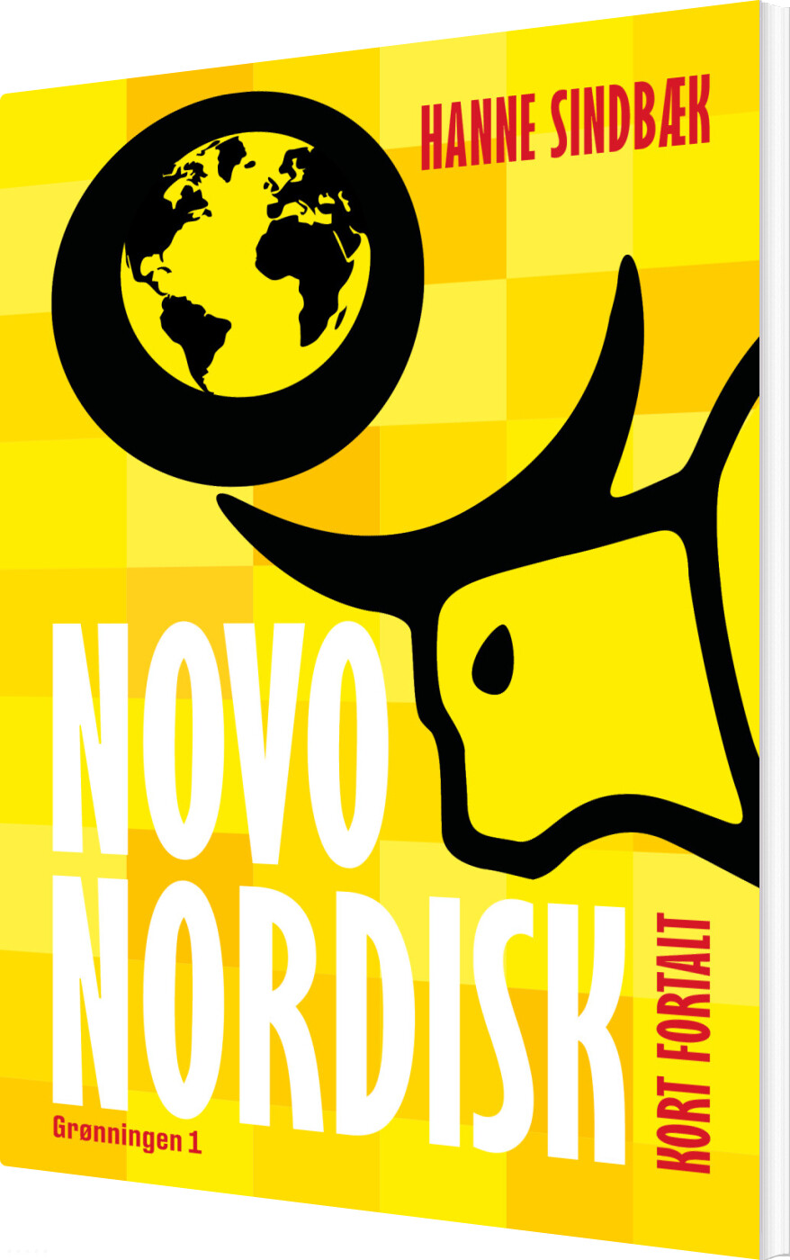 Novo Nordisk Kort Fortalt - Hanne Sindbæk - Bog