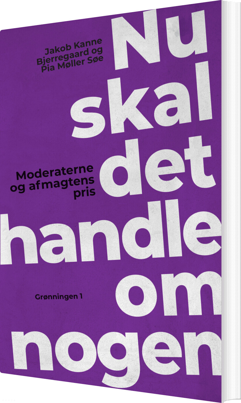 Nu Skal Det Handle Om Nogen - Pia Møller Søe - Bog