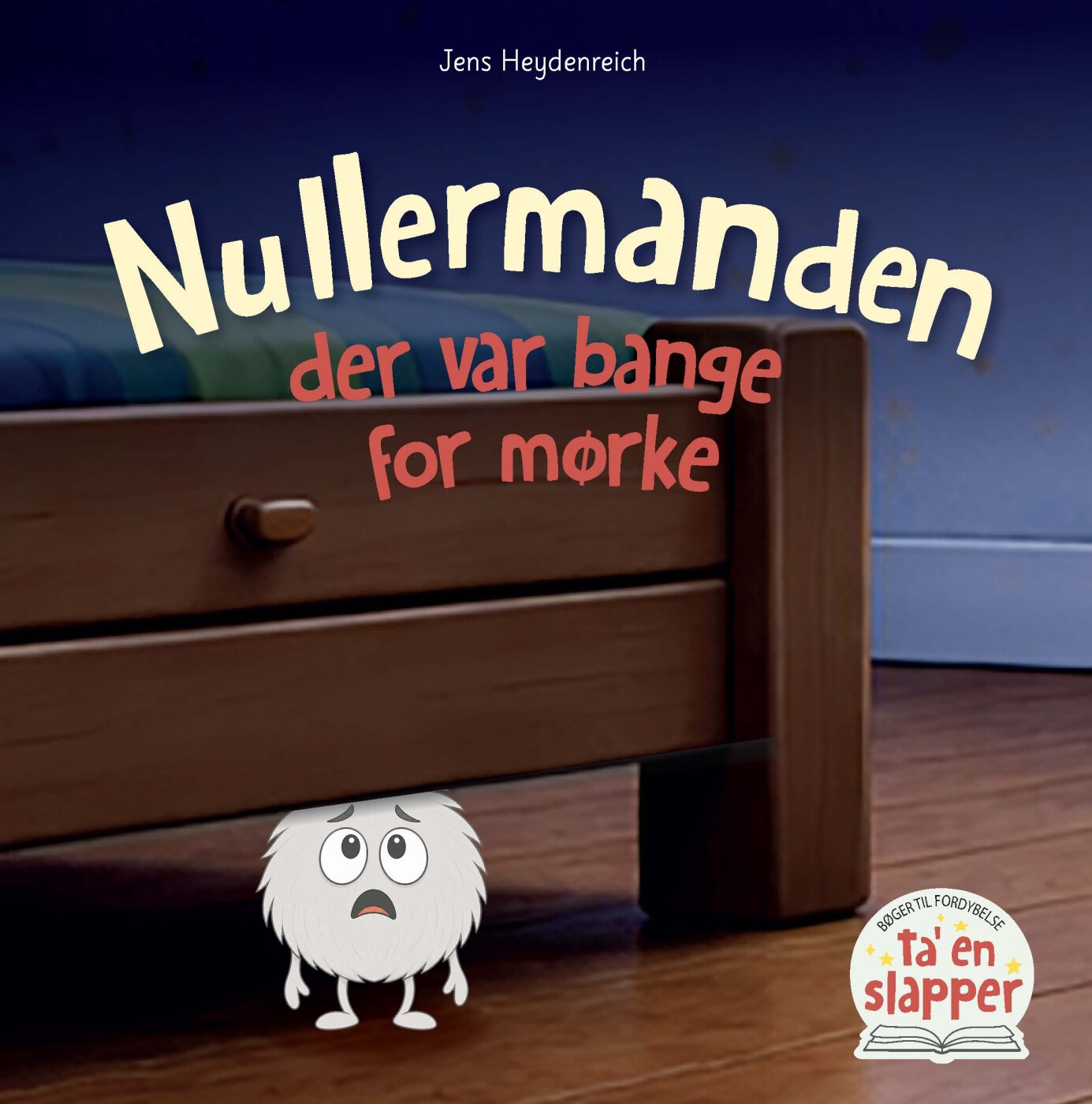 Nullermanden Der Var Bange For Mørke - Jens Heydenreich - Bog