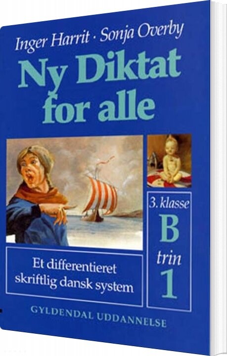 Ny Diktat For Alle 3. Klasse - Sonja Overby - Bog