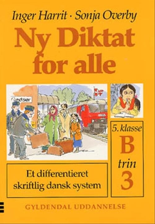 Ny Diktat For Alle 5. Klasse - Sonja Overby - Bog