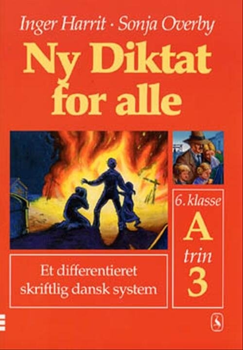 Ny Diktat For Alle 6. Klasse - Sonja Overby - Bog