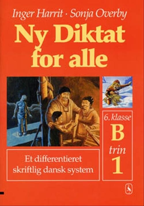 Ny Diktat For Alle 6. Klasse - Sonja Overby - Bog