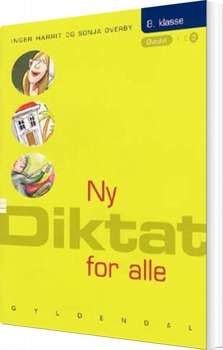 Ny Diktat For Alle 8. Klasse - Sonja Overby - Bog