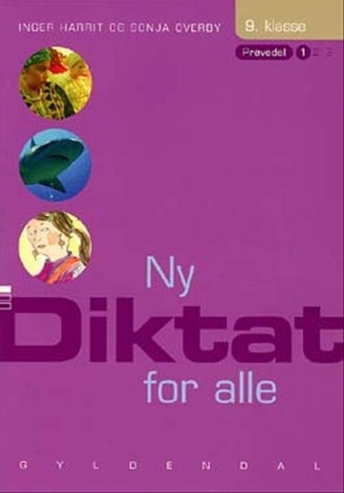 Ny Diktat For Alle 9. Klasse - Sonja Overby - Bog