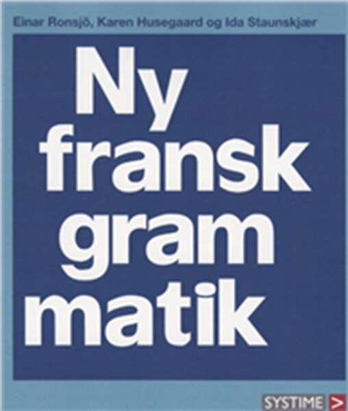 Ny Fransk Grammatik - Husegaar - Bog