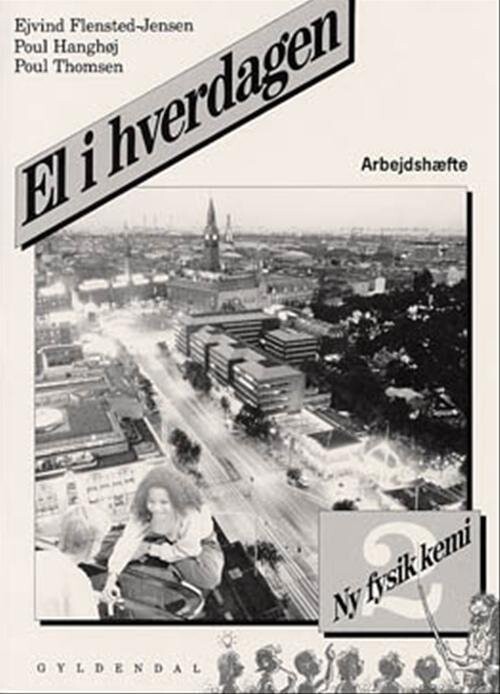 Ny Fysik/kemi 2. El I Hverdagen - Poul Thomsen - Bog