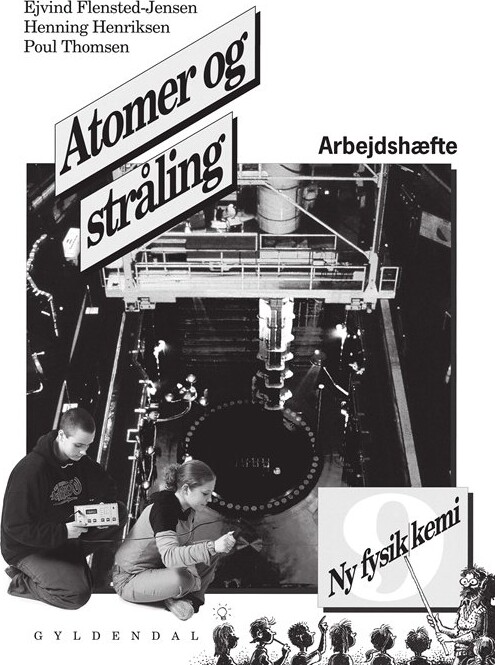 Billede af Ny Fysik/kemi 9. Atomer Og Stråling - Poul Thomsen - Bog