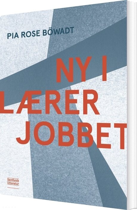 Billede af Ny I Lærerjobbet - Pia Rose Böwadt - Bog