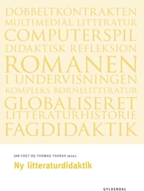 Billede af Ny Litteraturdidaktik - Svend Erik Larsen - Bog