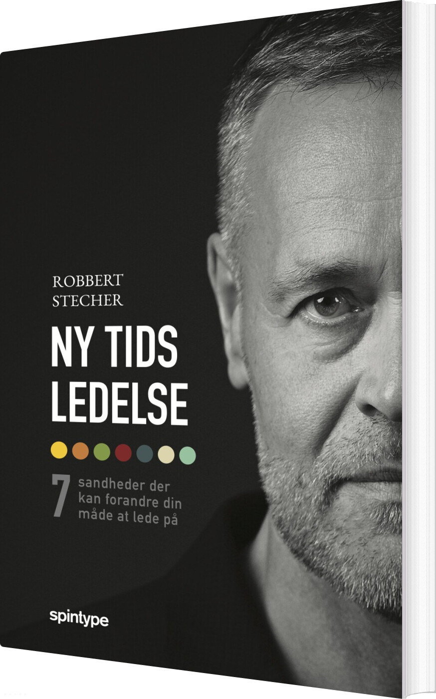 Ny Tids Ledelse - Robbert Nickolaj Stecher - Bog