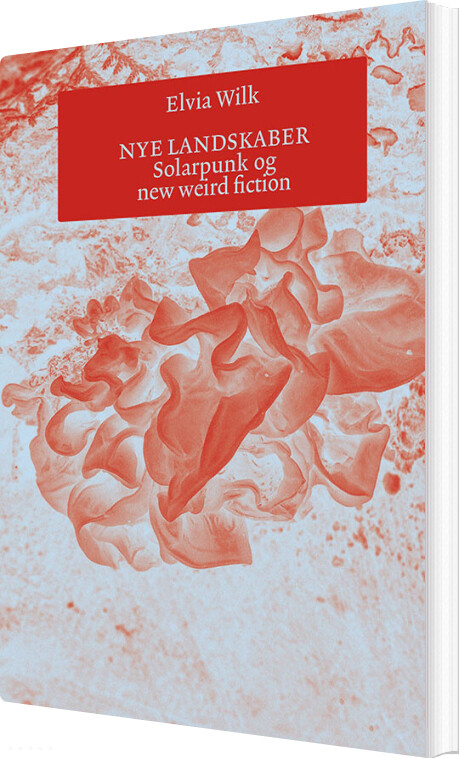 Nye Landskaber - Elvia Wilk - Bog