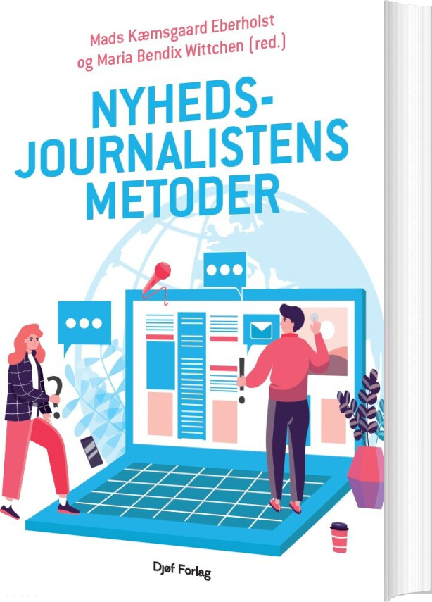 Nyhedsjournalistens Metoder - Mads Kæmsgaard Eberholst - Bog
