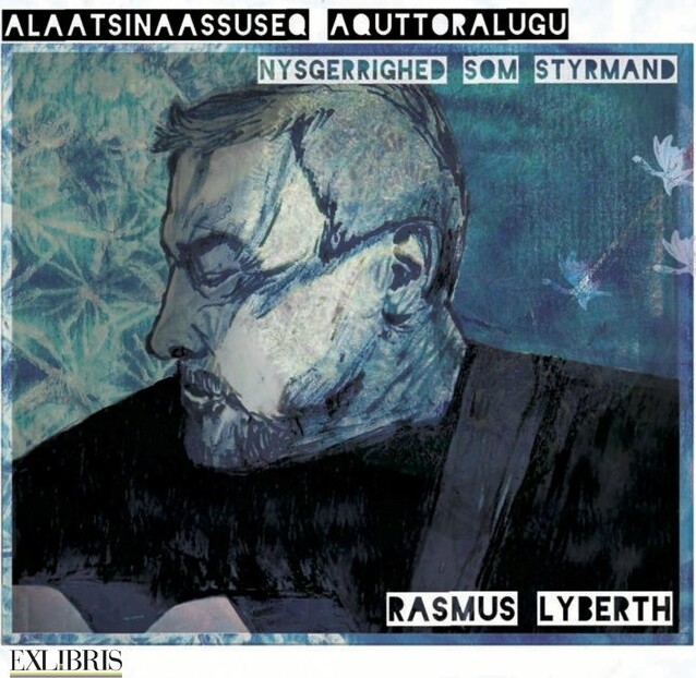 Rasmus Lyberth - Nysgerrighed Som Styrmand - CD