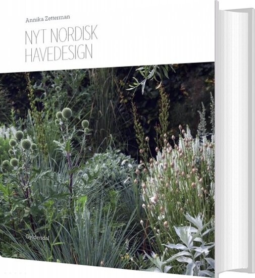 Nyt Nordisk Havedesign - Annika Zetterman - Bog