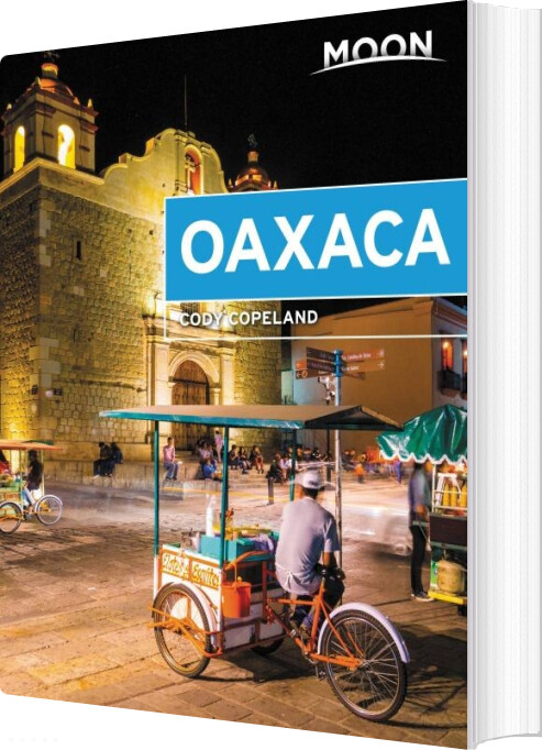 Oaxaca - Cody Copeland - English Book