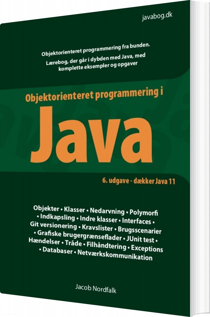 Objektorienteret Programmering I Java - Jacob Nordfalk - Bog