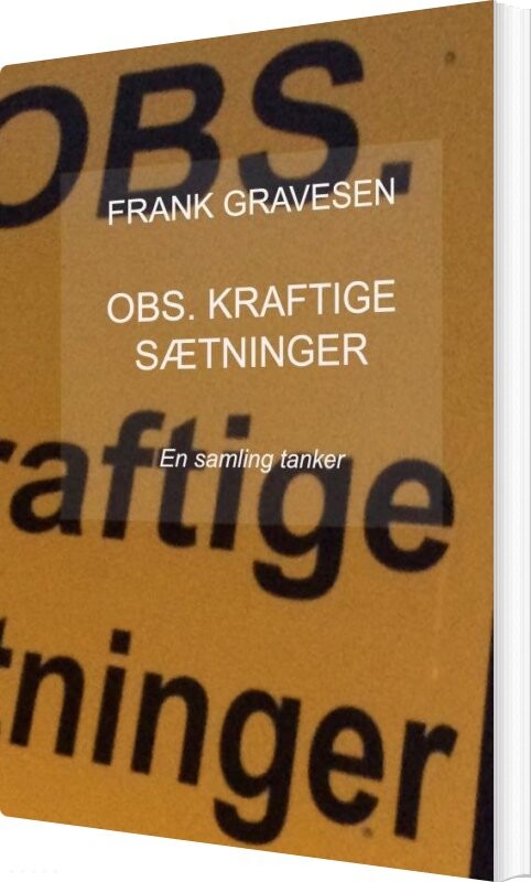 Billede af Obs. Kraftige Sætninger - Frank Gravesen - Bog