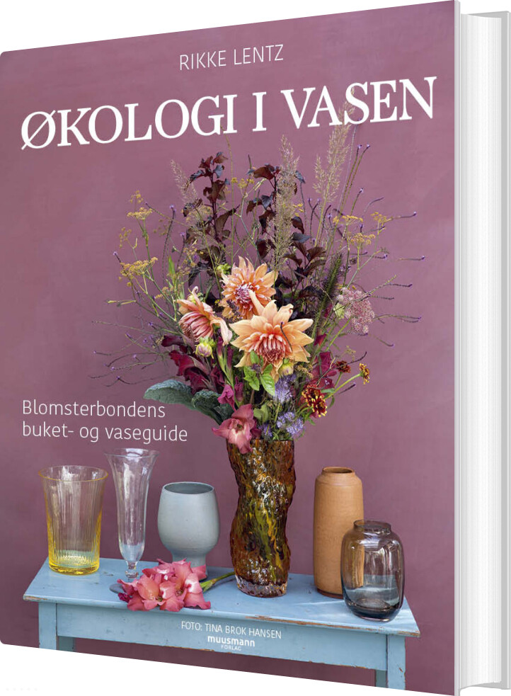 økologi I Vasen - Rikke Lentz - Bog