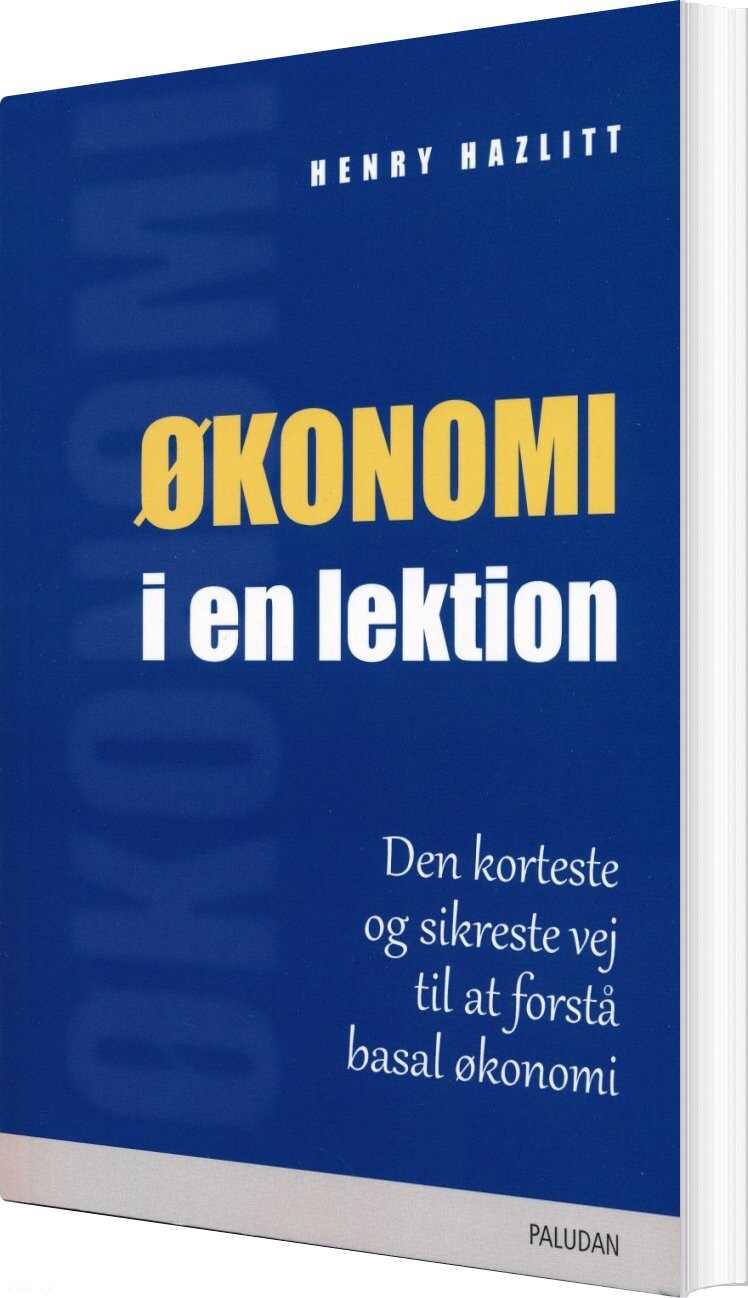 økonomi I En Lektion - Henry Hazlitt - Bog