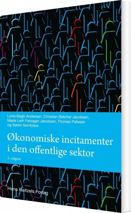 Billede af økonomiske Incitamenter I Den Offentlige Sektor - Lotte Bøgh Andersen - Bog