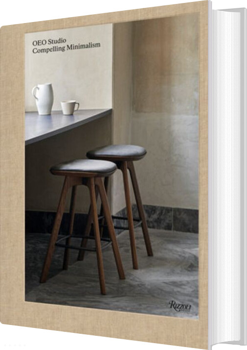 Oeo Studio: The Philosophy Of Compelling Minimalism: Danish Design Infused With Japan - Catherine Shaw - English Book