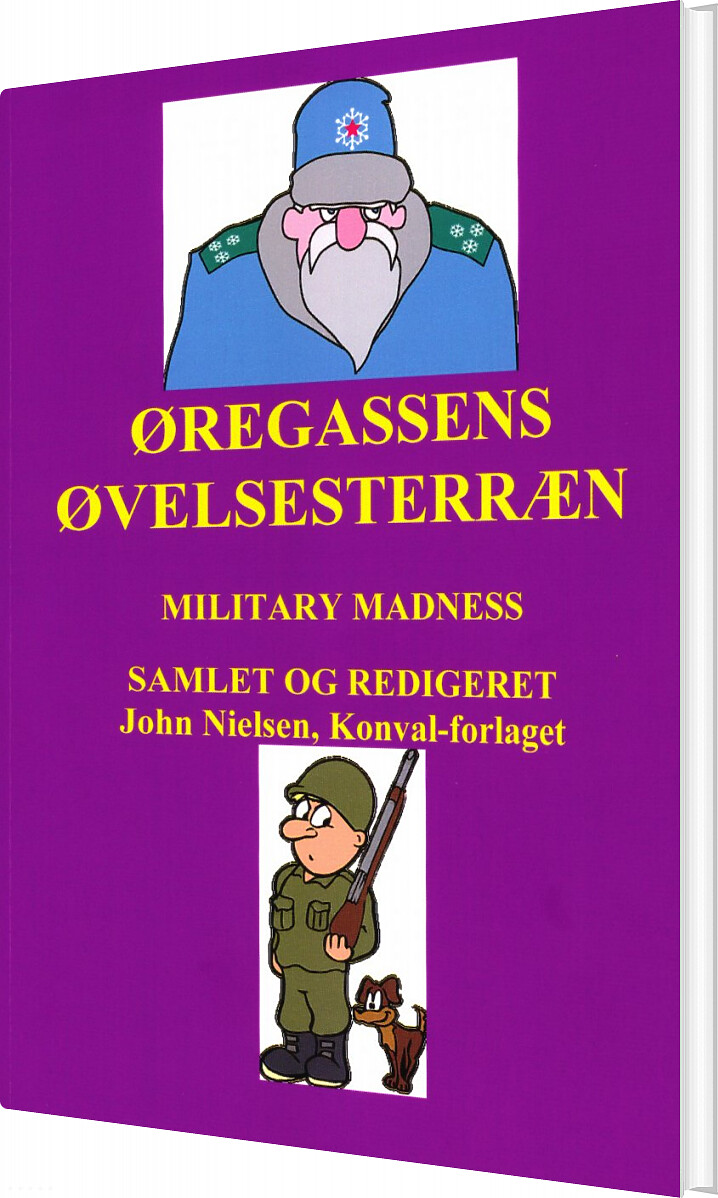 øregassens øvelsesterræn - John Nielsen - Bog
