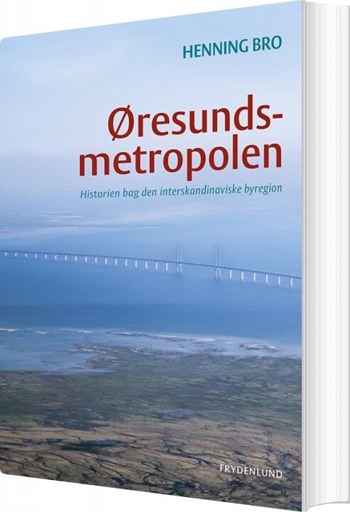 Billede af øresundsmetropolen - Henning Bro - Bog