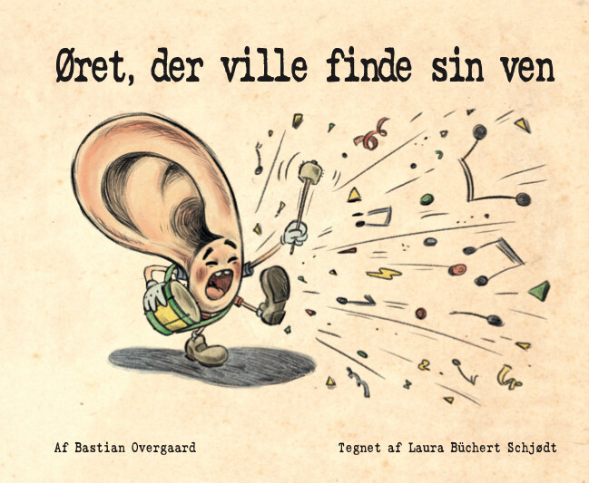 Billede af øret, Der Ville Finde Sin Ven - Bastian Overgaard - Bog hos Gucca.dk