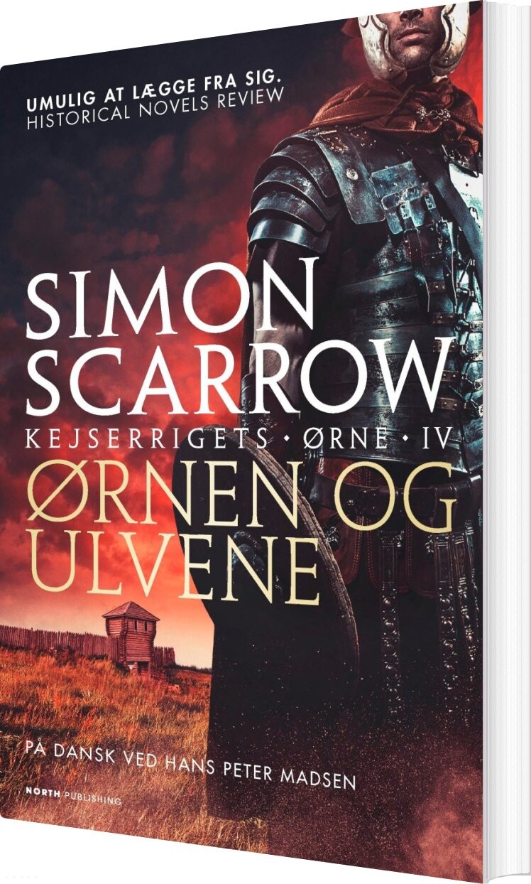 ørnen Og Ulvene - Simon Scarrow - Bog
