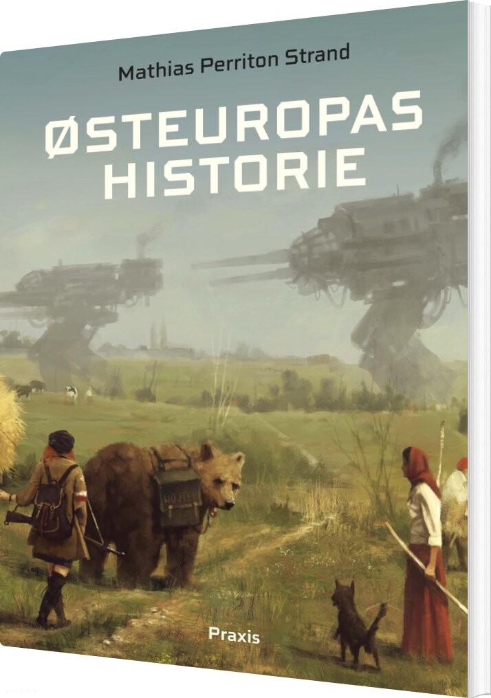 østeuropas Historie - Mathias Strand - Bog