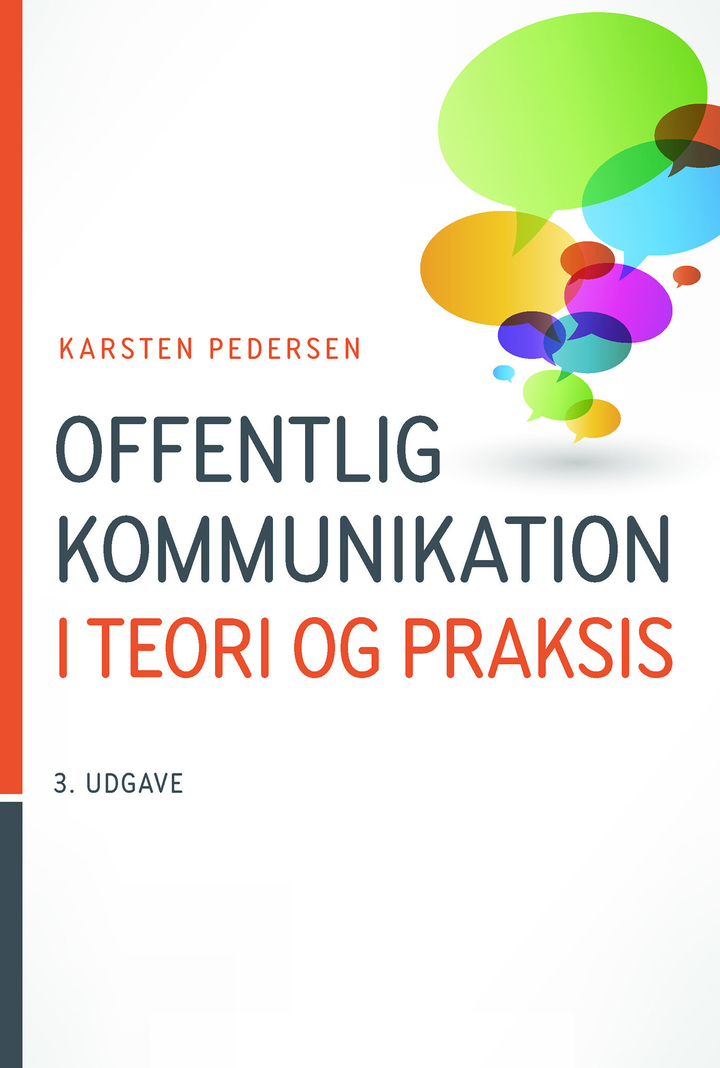 Offentlig Kommunikation - Karsten Pedersen - Bog