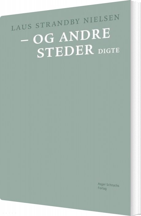 Billede af - Og Andre Steder - Laus Strandby Nielsen - Bog