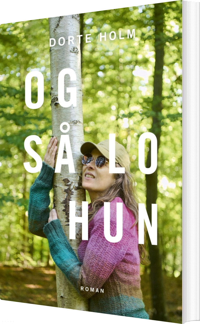 Og Så Lo Hun - Dorte Holm - Bog