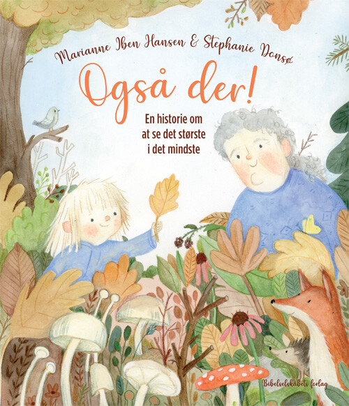 Også Der! - Marianne Iben Hansen - Bog