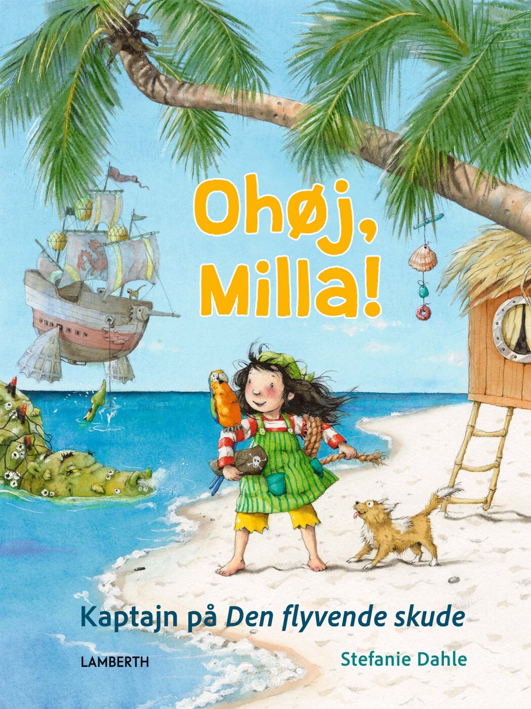 Ohøj, Milla! - Stefanie Dahle - Bog