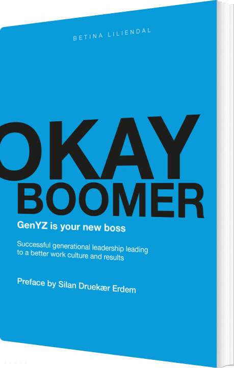 Okay Boomer - Genyz Is Your New Boss - Betina Liliendal - English Book