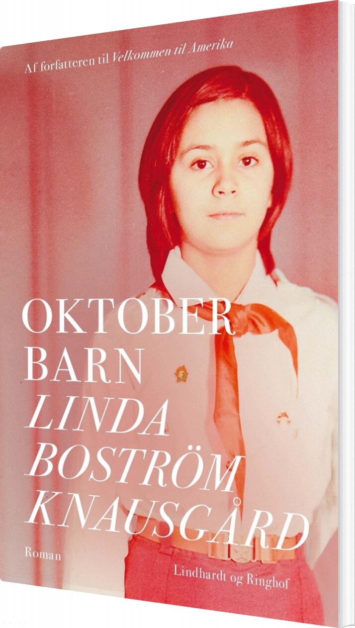 Billede af Oktoberbarn - Linda Boström Knausgård - Bog