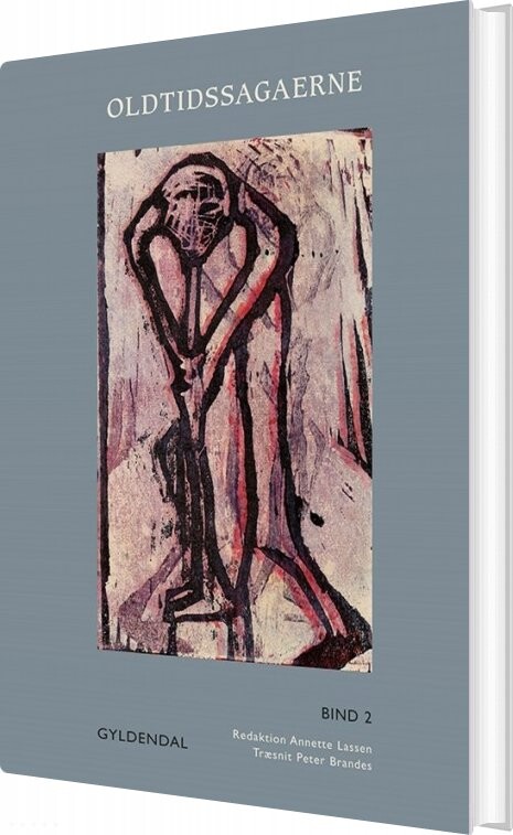 Oldtidssagaerne. Bind 2 - Annette Lassen - Bog