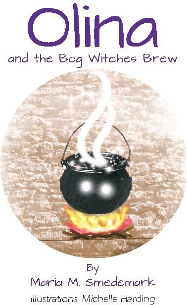Billede af Olina And The Bog Witches Brew - Maria Meng Smedemark - English Book