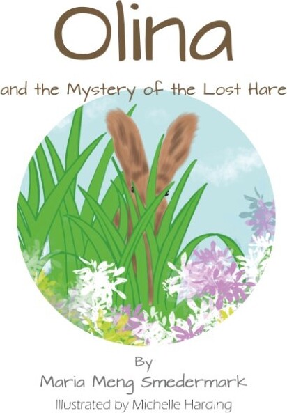 Billede af Olina And The Mystery Of The Lost Hare - Maria Meng Smedemark - English Book